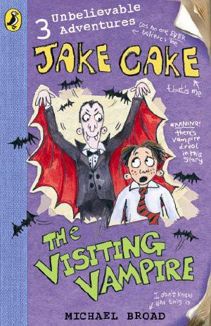 [Jake Cake 04] • Jake Cake 4 · the Visiting Vampire